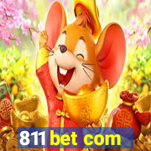 811 bet com